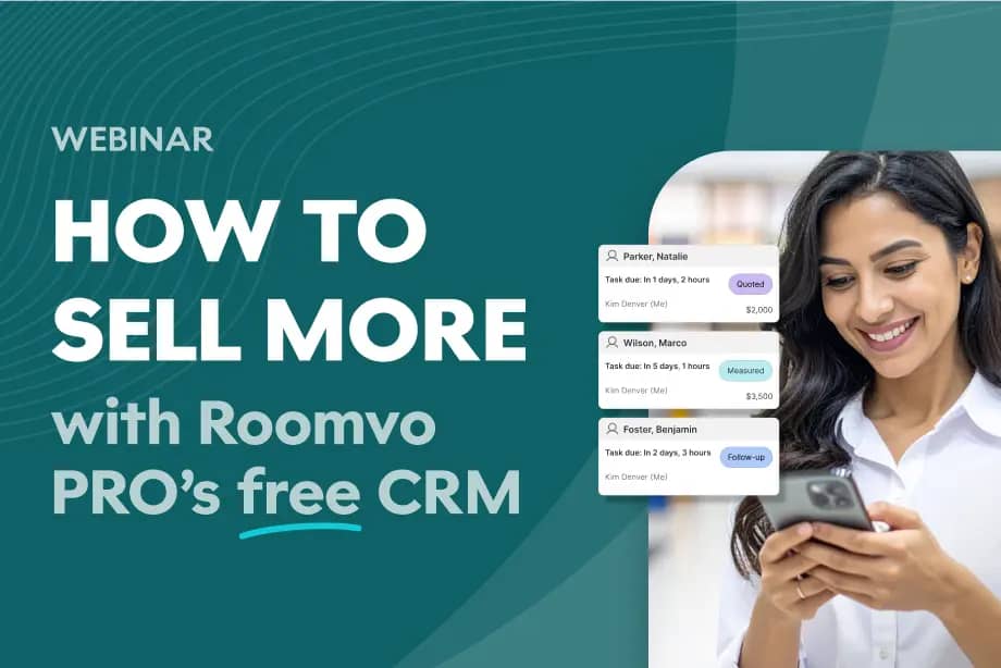 Webinar - How to Sell More with Roomvo PRO’s Free CRM-2x